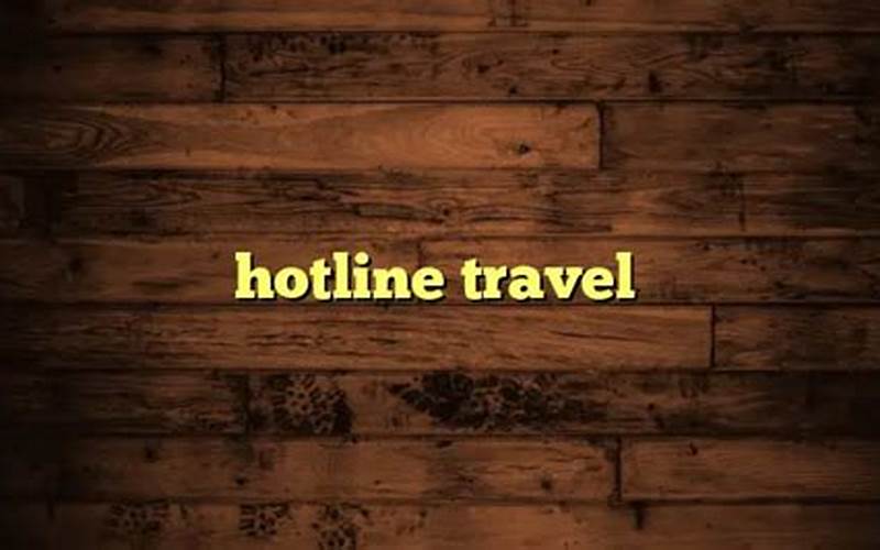 What Destinations Does Hotline Travel Cover
