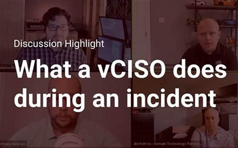What Does A Vciso Do?