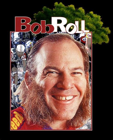 What Happened To Bob Roll?
