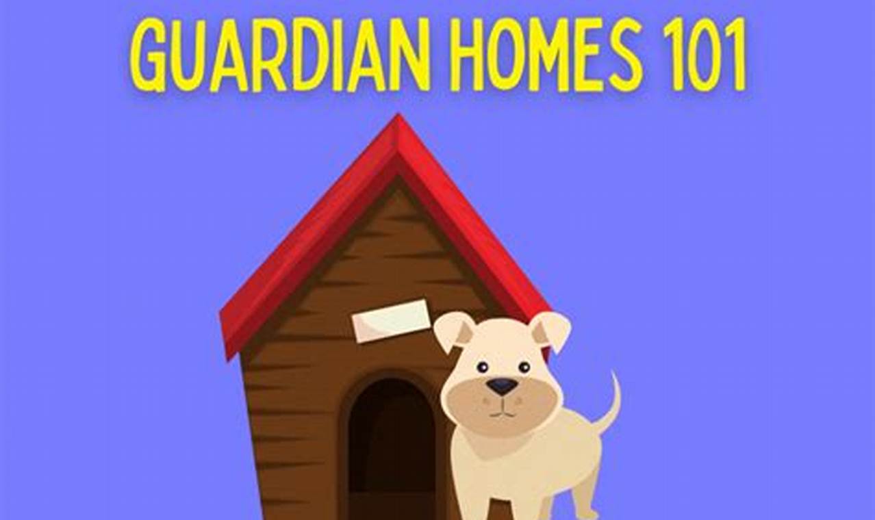 What Is A Guardian Home For A Dog