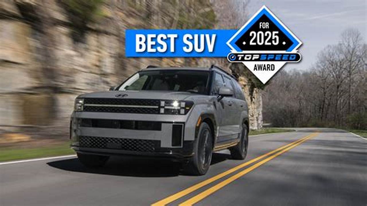 What Is Best Suv For 2025