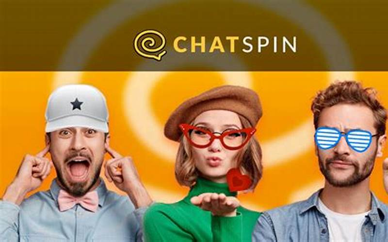 What Is Chatspin