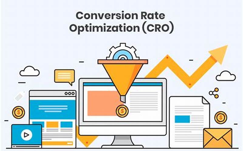 What Is Conversion Rate Optimization (Cro)?