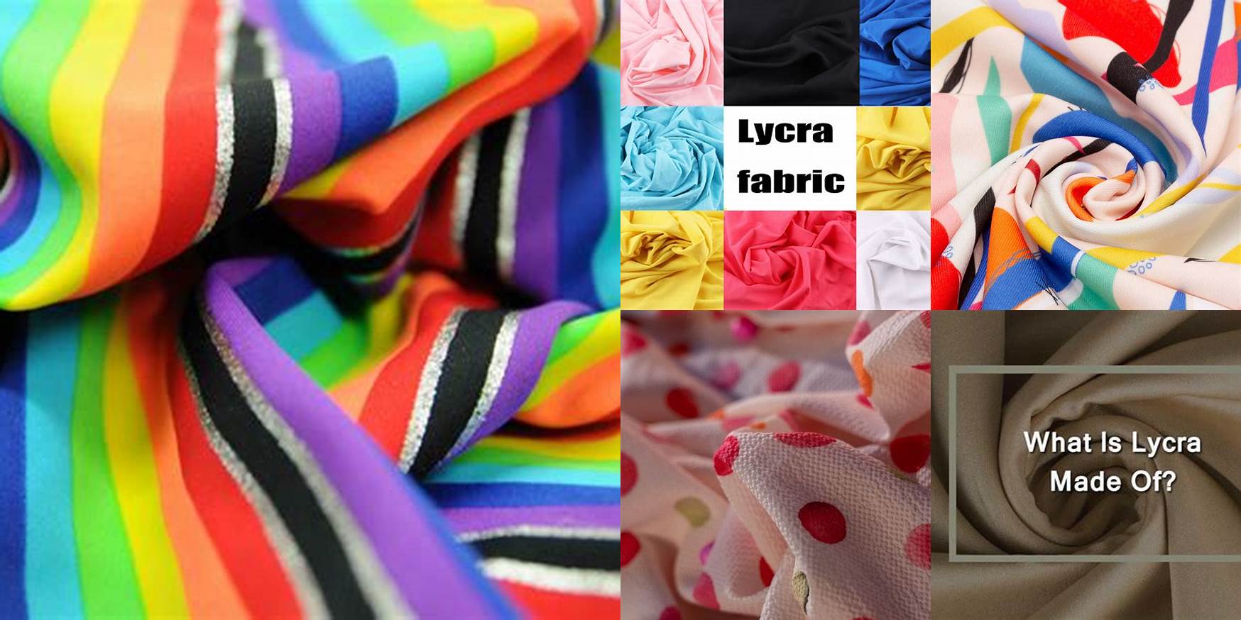 What Is Lycra Fabric Made Of