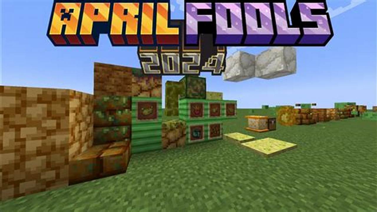 What Is The Minecraft April Fools Snapshot 2024