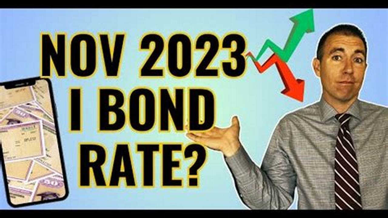 What Is The Projected I Bond Rate For November 2024