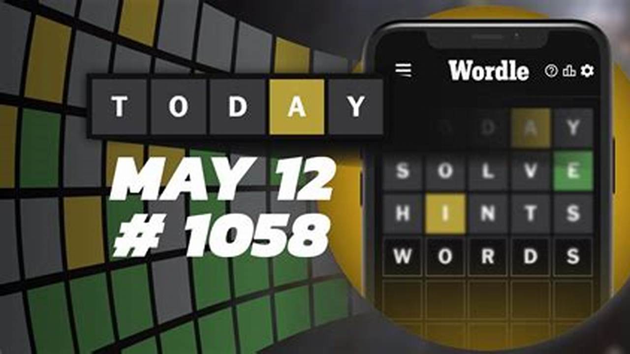 What Is The Wordle For May 12 2024