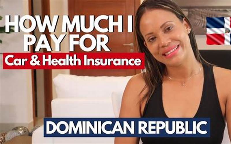 What Should You Look For In A Medical Insurance Plan For Travel To Dominican Republic?