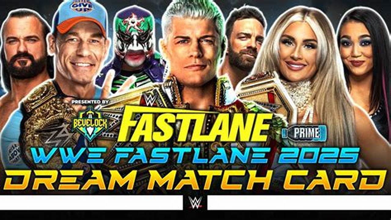 What Time Does Wwe Fastlane 2025 Start