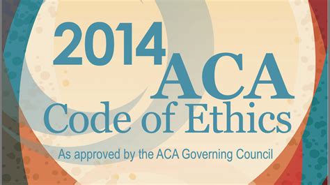 What is the ACA Code Of Ethics?