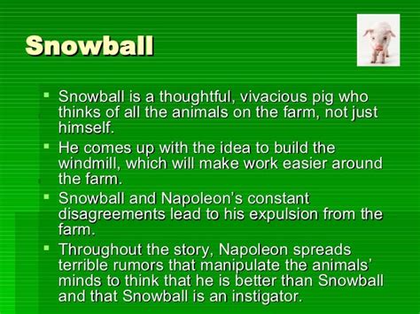 What Are Some Character Traits Of Snowball In Animal Farm