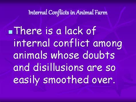 What Are Some Internal Conflicts In Animal Farm