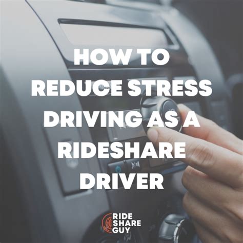 What Can A Driver Do To Reduce Stress While Driving?