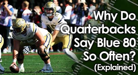 What Do Quarterbacks Say