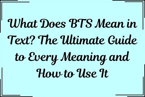 What Does Bts Mean In Text