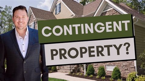 What Does Contingent Mean On A Real Estate Listing