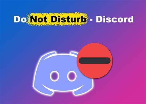 What Does Do Not Disturb Do On Discord