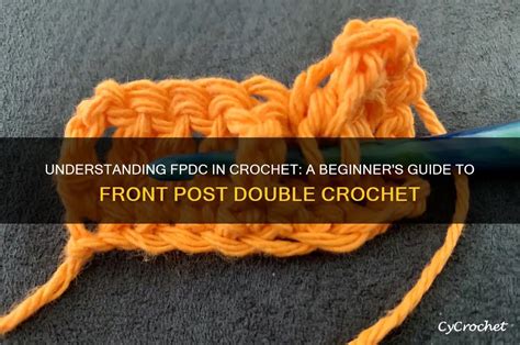 What Does Fpdc Mean In Crochet