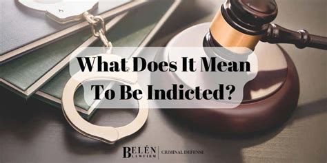 What Does Indictment Mean In Legal Terms