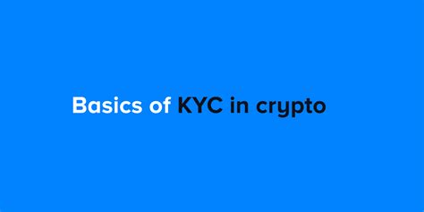What Does Kyc Stand For In Crypto