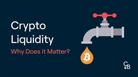 What Does Liquidity Mean In Crypto
