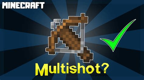 What Does Multishot Do In Minecraft