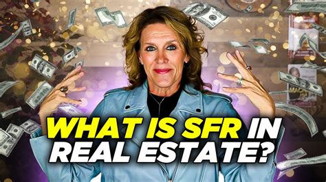 What Does Sfr Stand For In Real Estate