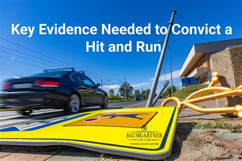 What Evidence Is Needed To Convict A Hit And Run