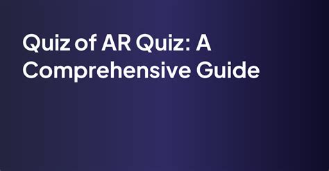 What Exactly is an Ar Quiz