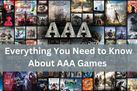 The Ultimate Guide to AAA Games: Everything You Need to Know About the Crème de la Crème of Gaming
