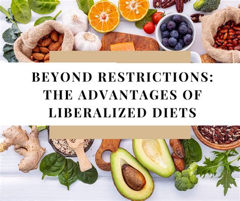 What Is A Liberalized Diet