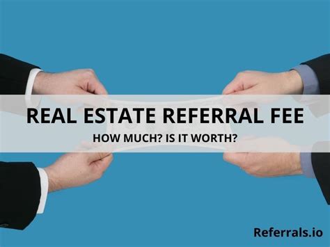 Exploring the Basics of Referral Fee in Real Estate: What You Need to Know