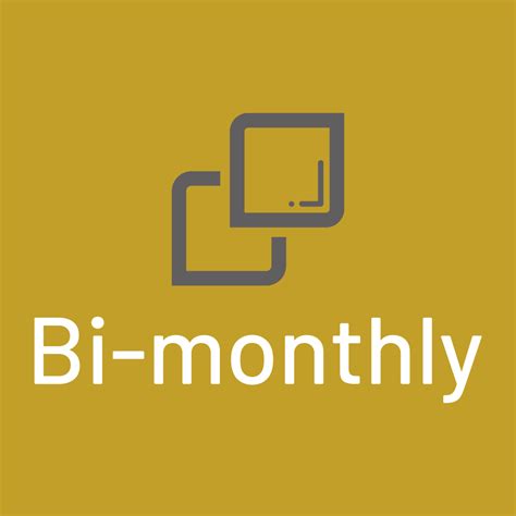 Bite-Sized Understanding: The Definition and Significance of Bi Monthly Explained