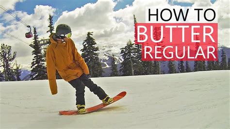 What Is Buttering Snowboard