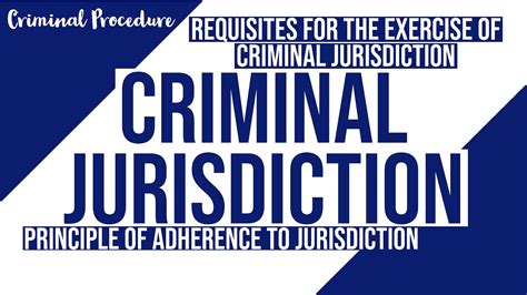 What Is Criminal Jurisdiction