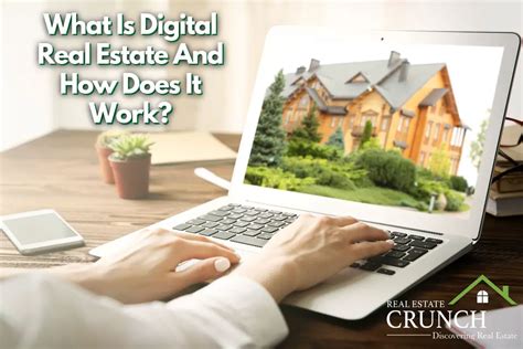 Digital Real Estate: Understanding its Concept and Operational Mechanism