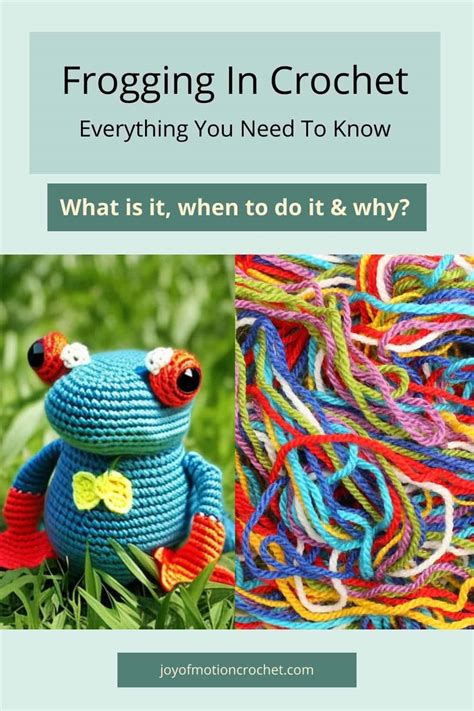 What Is Frogging In Crochet