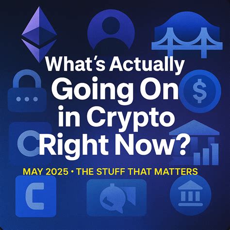 What Is Going On With Crypto Right Now