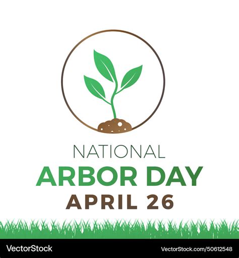 National Arbor Day: Celebrating Trees and Environmental Stewardship