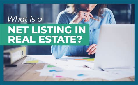 Understanding Net Listing in Real Estate: An In-Depth Guide to Pricing Your Property