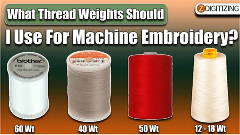 What Is The Best Thread Weight For Embroidery