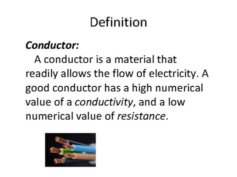 The Maestro of Electrical Circuits: Unraveling the Definition of Conductor