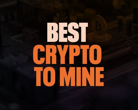 What Is The Most Profitable Crypto To Mine