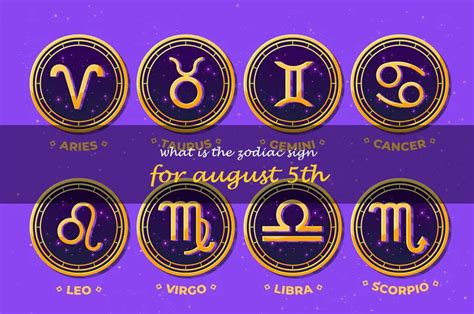 What Is The Zodiac Sign For August 5th