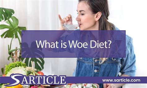 What Is Woe Diet