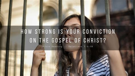 What Is Your Conviction In A Christian