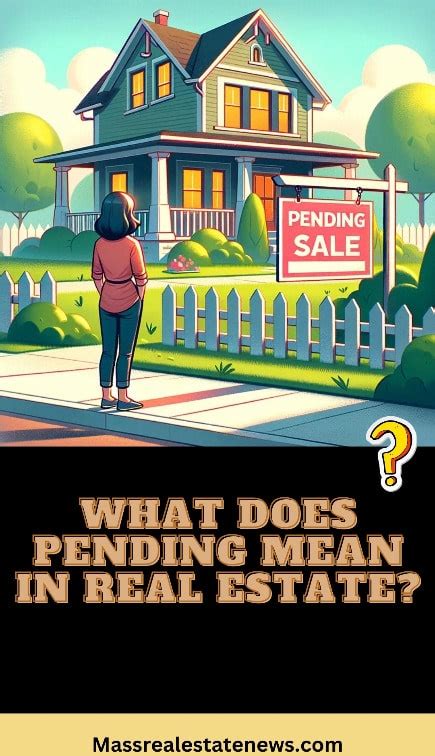 What Pending Means In Real Estate