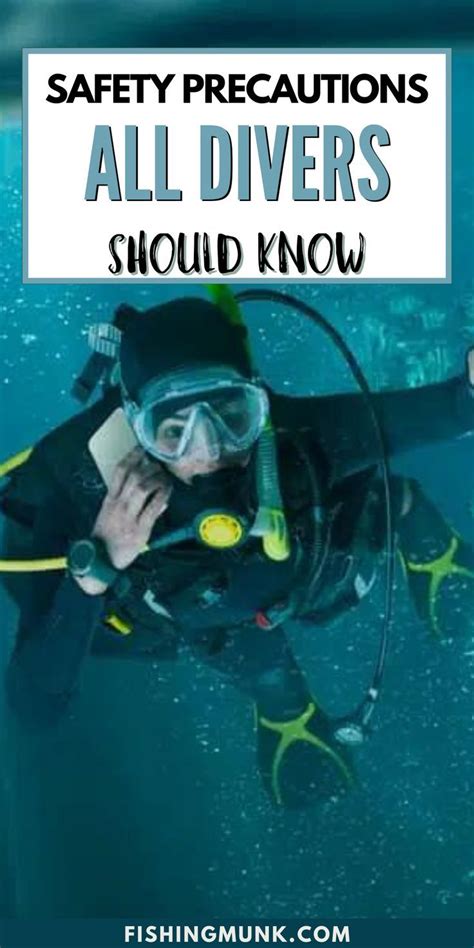 What Should Divers Do For Their Own Safety