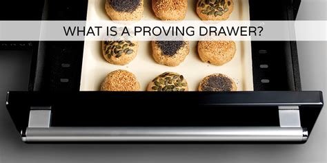 What Temperature Is A Proving Drawer