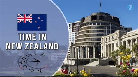 Discover Local Time in New Zealand: Current Timezone and Clock Changes